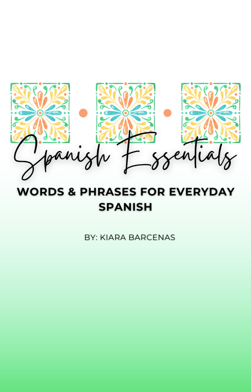 spanish essentials: words & phrases for everyday spanish spanish essentials: words & phrases for everyday spanish
