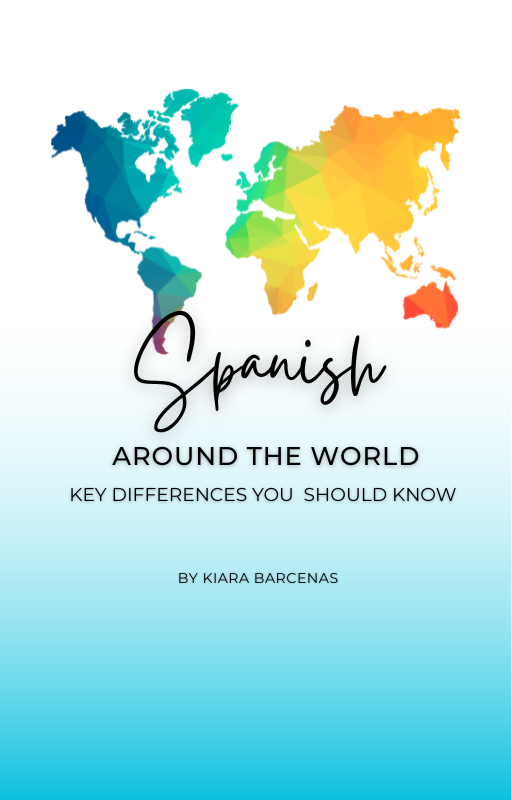 spanish around the world: the key differences you should know spanish around the world: the key differences you should know